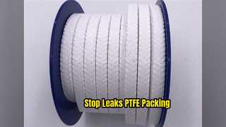 การป้องกันการรั่วไหลของซีลวาล์วบรรจุต่อม PTFE